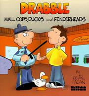 Cover of: Drabble: Mall Cops, Ducks, and Fenderheads (Drabble)