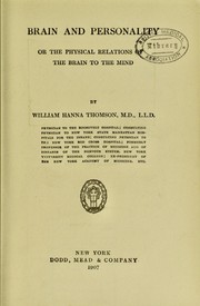 Cover of: Brain and personality; or, the physical relations of the brain to the mind