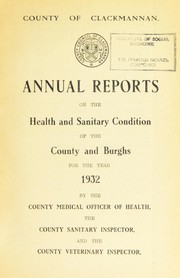 [Report 1932] by Clackmannanshire (Scotland). County Council