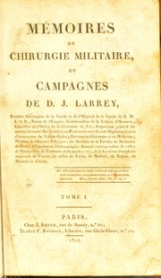 Cover of: M©♭moires de chirurgie militaire, et campagnes