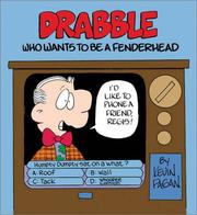 Cover of: Drabble: "Who Wants To Be A Fenderhead"