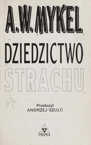 Cover of: Dziedzictwo strachu