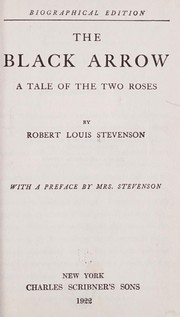 Cover of: The black arrow: a tale of the two roses