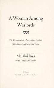 A woman among warlords by Malalai Joya