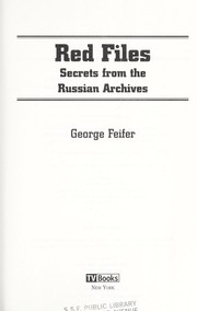 Cover of: Red files: secrets from the Russian archives