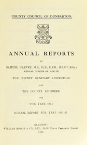 [Report 1951] by Dumbartonshire (Scotland). County Council