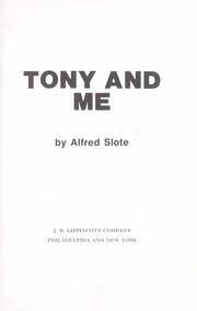 Cover of: Tony and me.