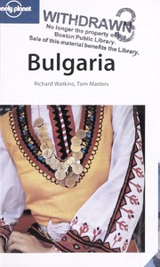 Bulgaria by Richard Watkins, Watkins, Richard., Tom Masters