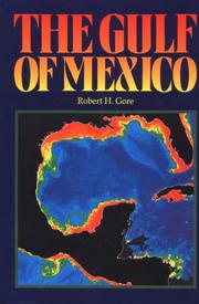 Cover of: The Gulf of Mexico by Robert H. Gore