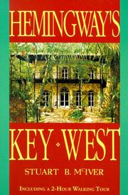 Hemingway's Key West by Stuart B. McIver