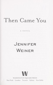 Cover of: Then came you: a novel