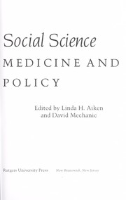 Cover of: Applications of social science to clinical medicine and health policy