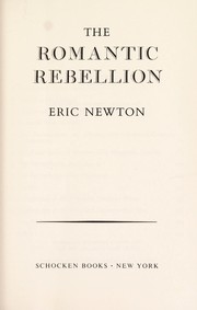 Cover of: The romantic rebellion.