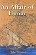 Cover of: An Affair of Honor by Robert N. Macomber
