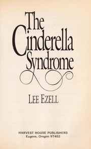 Cover of: The Cinderella syndrome by Lee Ezell