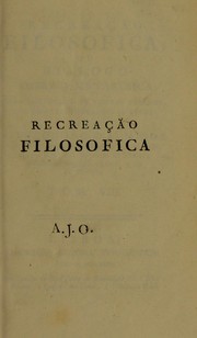 Cover of: Recrea©ʹa©æ filosofica, ou, dialogo sobre a filosofia natural