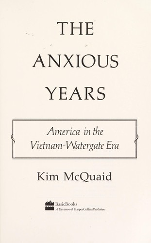 The Anxious years