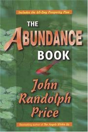 Cover of: The abundance book by John Randolph Price
