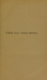 Cover of: Über das Gedächtnis: Untersuchungen zur experimentellen Psychologie