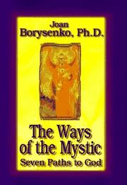 Cover of: The ways of the mystic: seven paths to God
