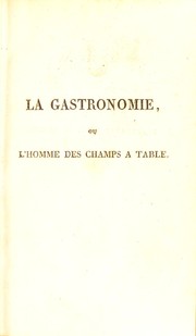 Cover of: La gastronomie: poéme