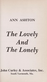 Cover of: The lovely and the lonely