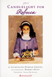 Candlelight for Rebecca by Jacqueline Dembar Greene