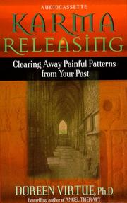 Cover of: Karma Releasing: Clearing Away Painful Patterns from Your Past