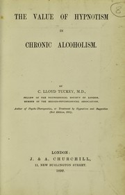 Cover of: The value of hypnotism in chronic alcoholism