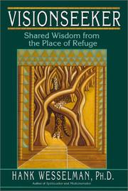 Cover of: Visionseeker: Shared Wisdom from the Place of Refuge