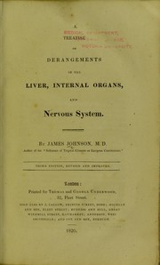 Cover of: A treatise on derangements of the liver, internal organs, and nervous system: pathological and therapeutical.