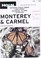 Cover of: Monterey & Carmel