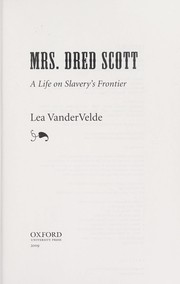 Cover of: Mrs. Dred Scott by Lea VanderVelde