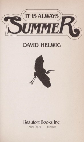 It is always summer