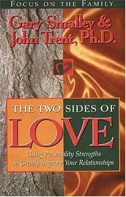 Cover of: The two sides of love by Gary Smalley
