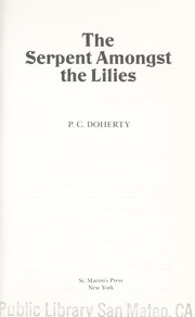 Cover of: The serpent amongst the lilies