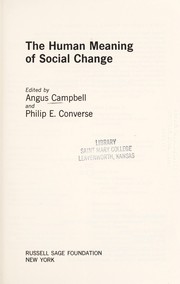 Cover of: The human meaning of social change.