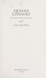 Queens consort by Lisa Hilton