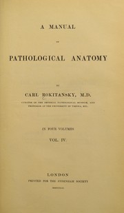 Cover of: A manual of pathological anatomy