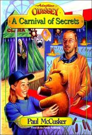 Cover of: A carnival of secrets by Paul McCusker