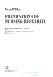 Cover of: Foundations of nursing research by Rose Marie Nieswiadomy