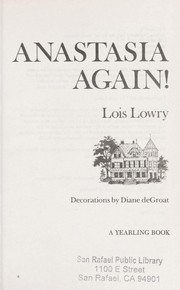 Cover of: Anastasia Again (Anastasia) by Lois Lowry