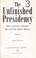 Cover of: The unfinished presidency