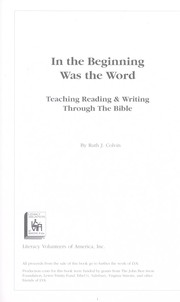 Cover of: In the beginning was the word : teaching reading & writing through the Bible