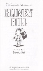 Cover of: The Complete Adventures of Blinky Bill (Bluegum)