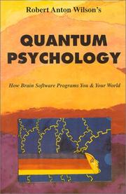 Cover of: Quantum psychology by Robert Anton Wilson
