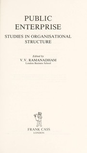 Cover of: Public enterprise: studies in organisational structure