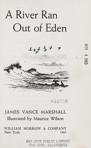 A river ran out of Eden by James Vance Marshall