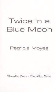 Cover of: Twice in a blue moon