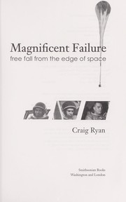 Cover of: Magnificent Failure: Free Fall from the Edge of Space